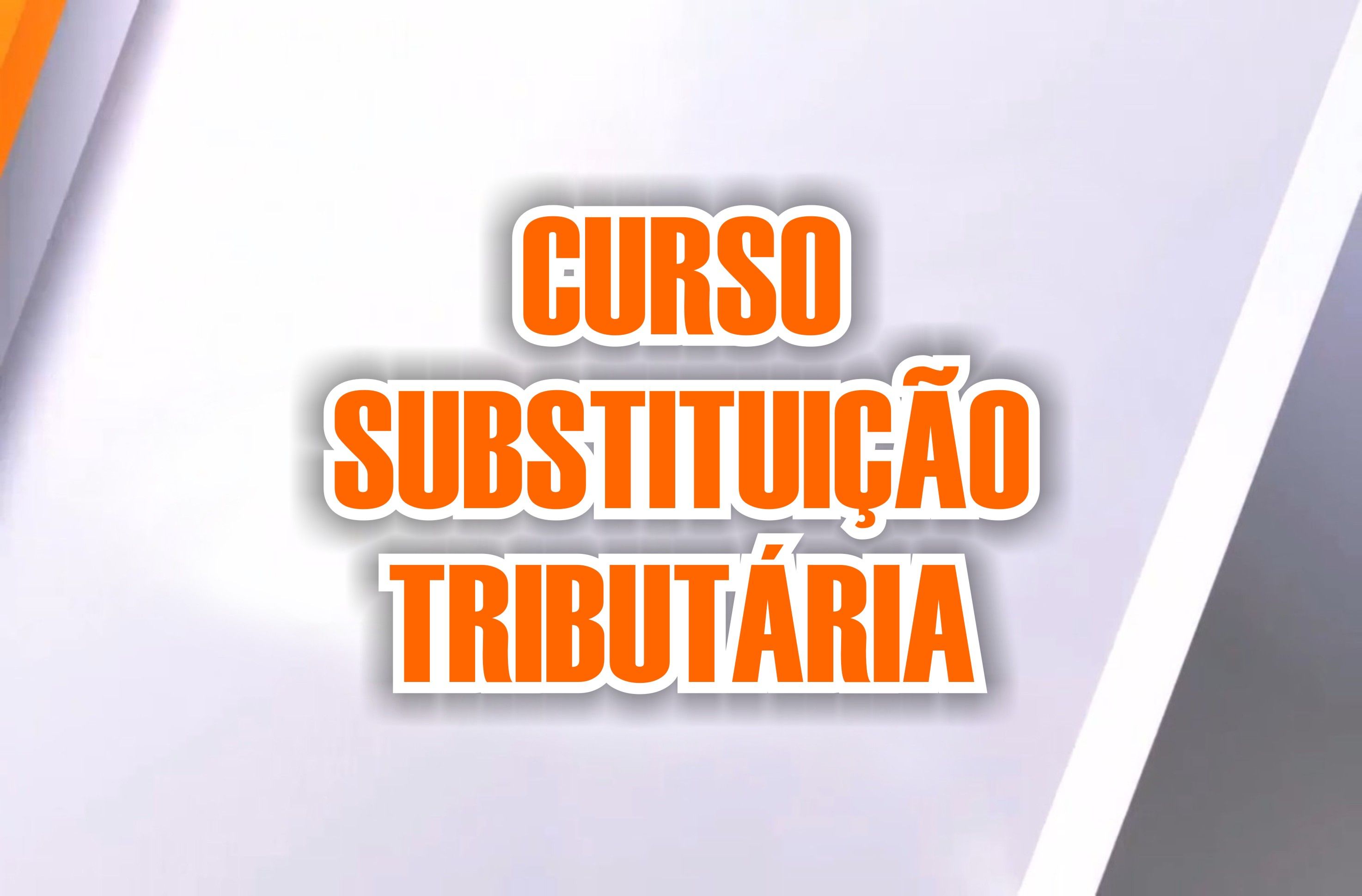 Substituição Tributária